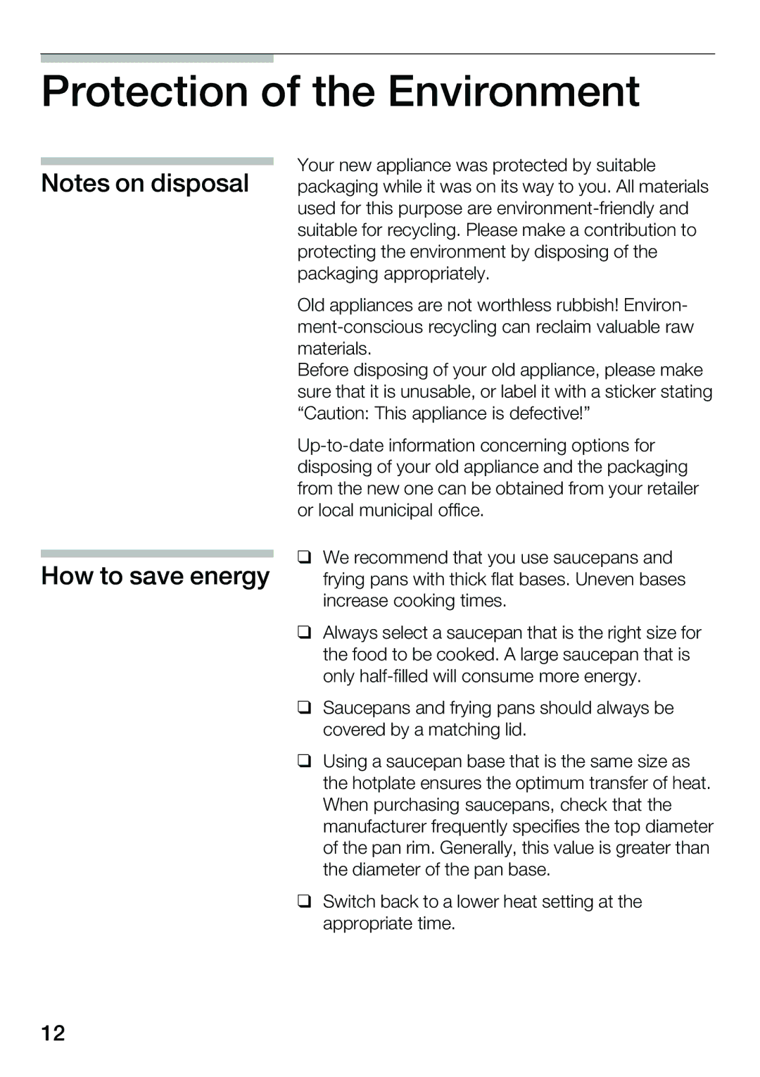 Smeg NCT 335 E instruction manual Protection of the Environment, How to save energy 