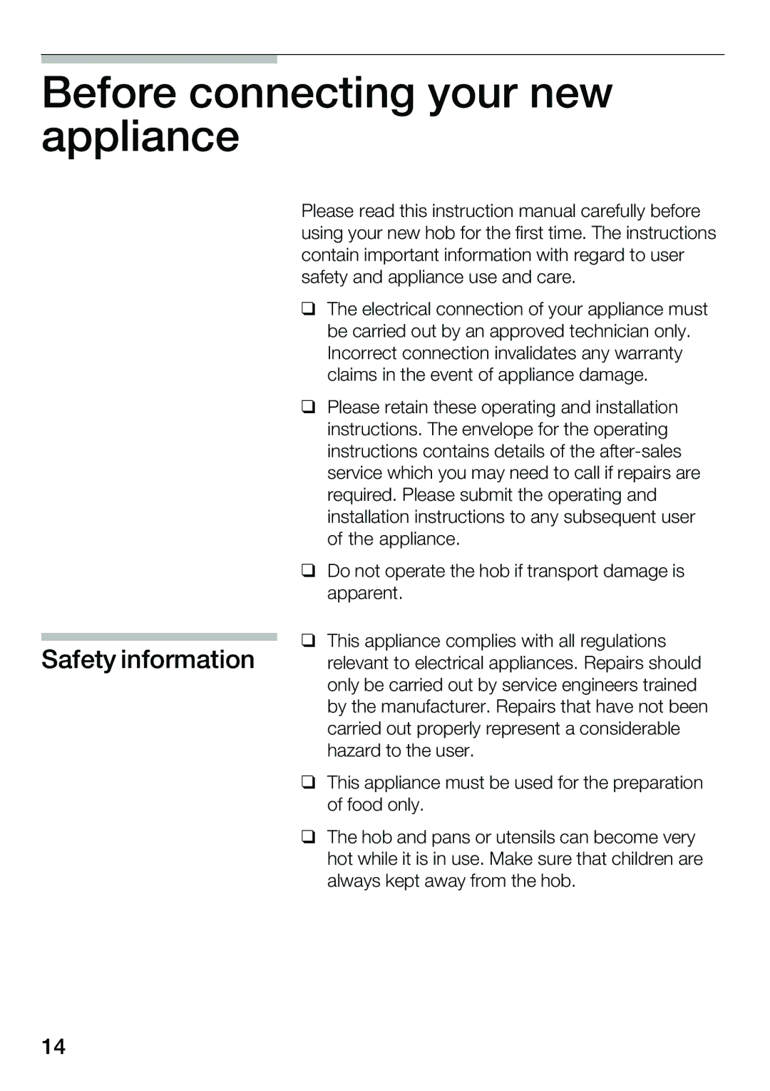 Smeg NCT 335 E instruction manual Before connecting your new appliance, Safety information 