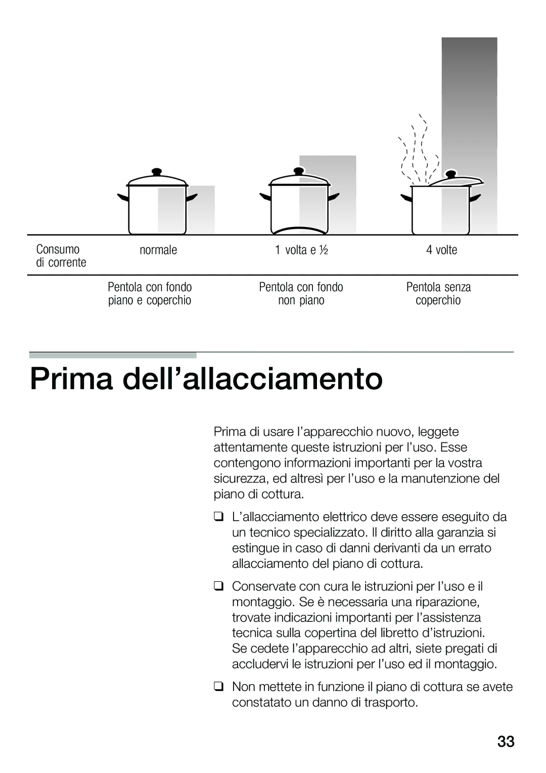 Smeg NCT335EEU instruction manual Prima dellallacciamento 