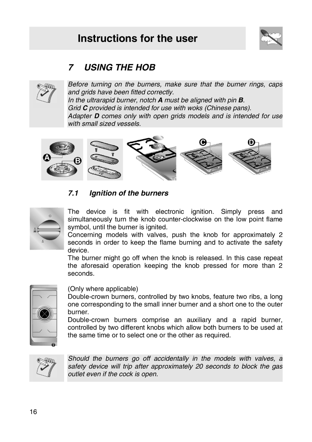 Smeg NCT685BSG, NCT685BHK, NCT685CHK manual Instructions for the user, Using the HOB, Ignition of the burners 