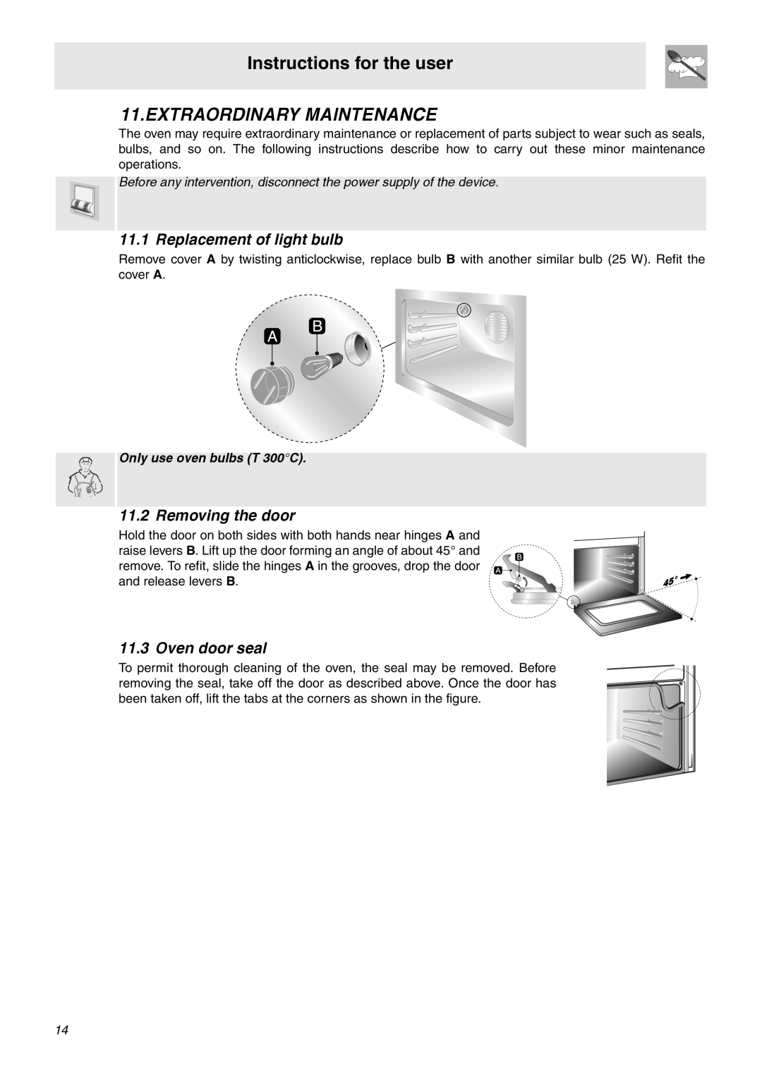 Smeg OF602XA, OF902XA manual Extraordinary Maintenance, Replacement of light bulb, Removing the door, Oven door seal 