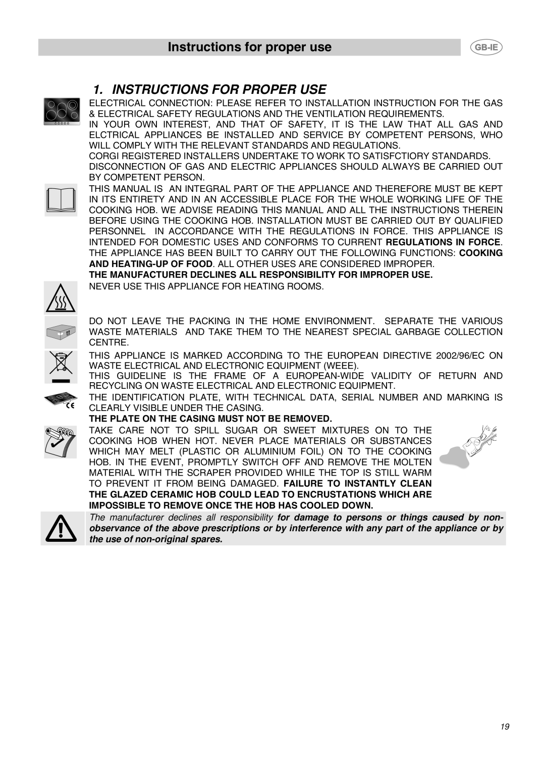 Smeg P662-1, P652, P662B-1 manual Instructions for Proper USE, Manufacturer Declines ALL Responsibility for Improper USE 