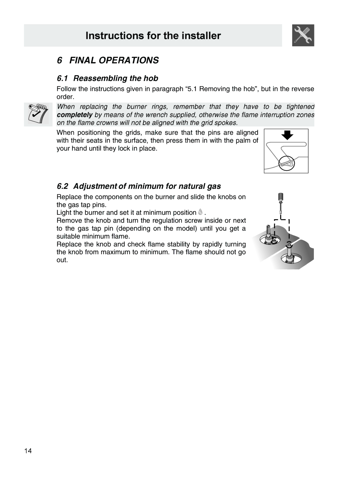 Smeg PA106SX manual Final Operations, Reassembling the hob, Adjustment of minimum for natural gas 