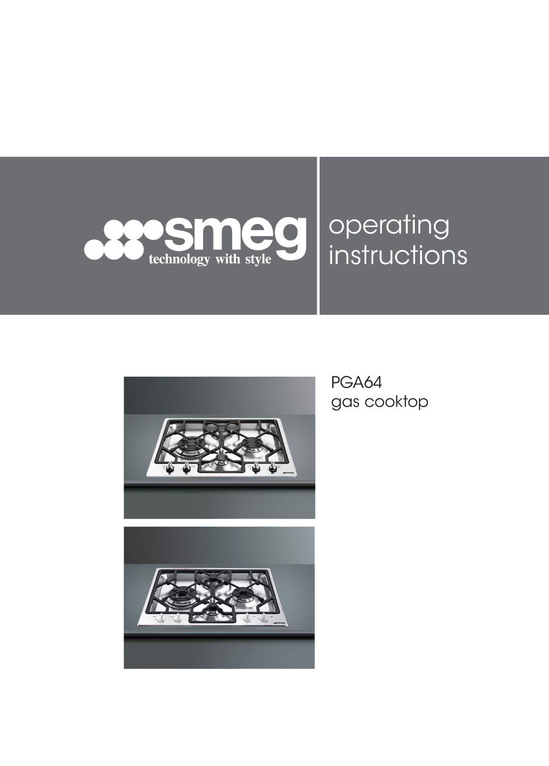 Smeg gas cooktop, PGA64 manual Operating instructions 