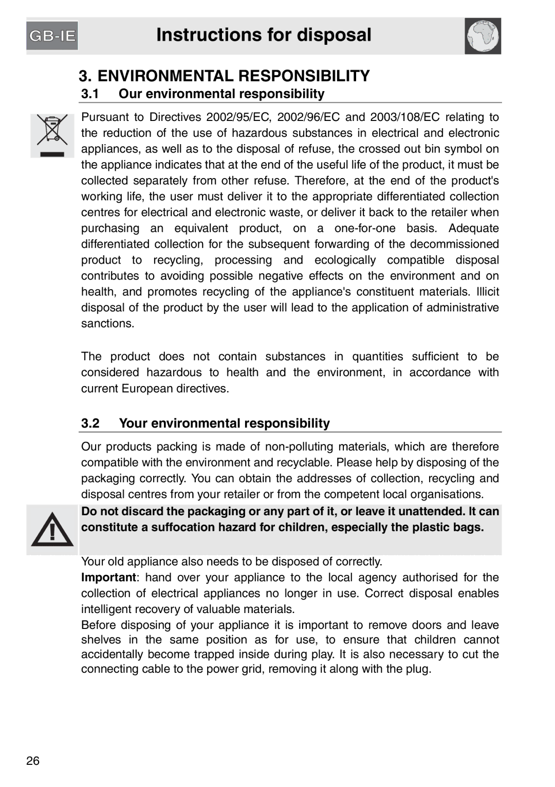 Smeg gas cooktop, PGA64 manual Instructions for disposal, Environmental Responsibility, Our environmental responsibility 