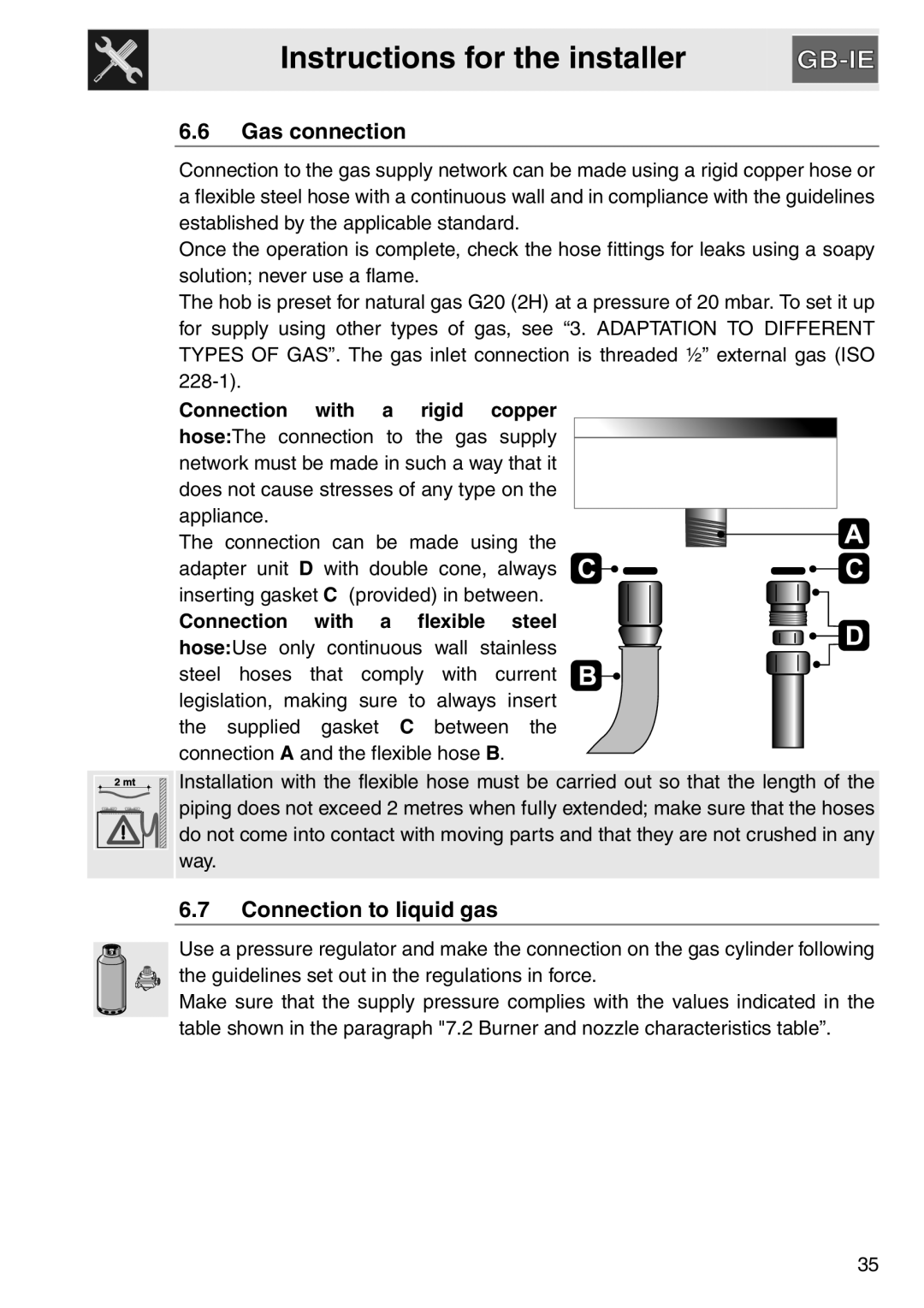 Smeg PGA64 Instructions for the installer, 6.6Gas connection, 6.7Connection to liquid gas, Connection with a rigid copper 