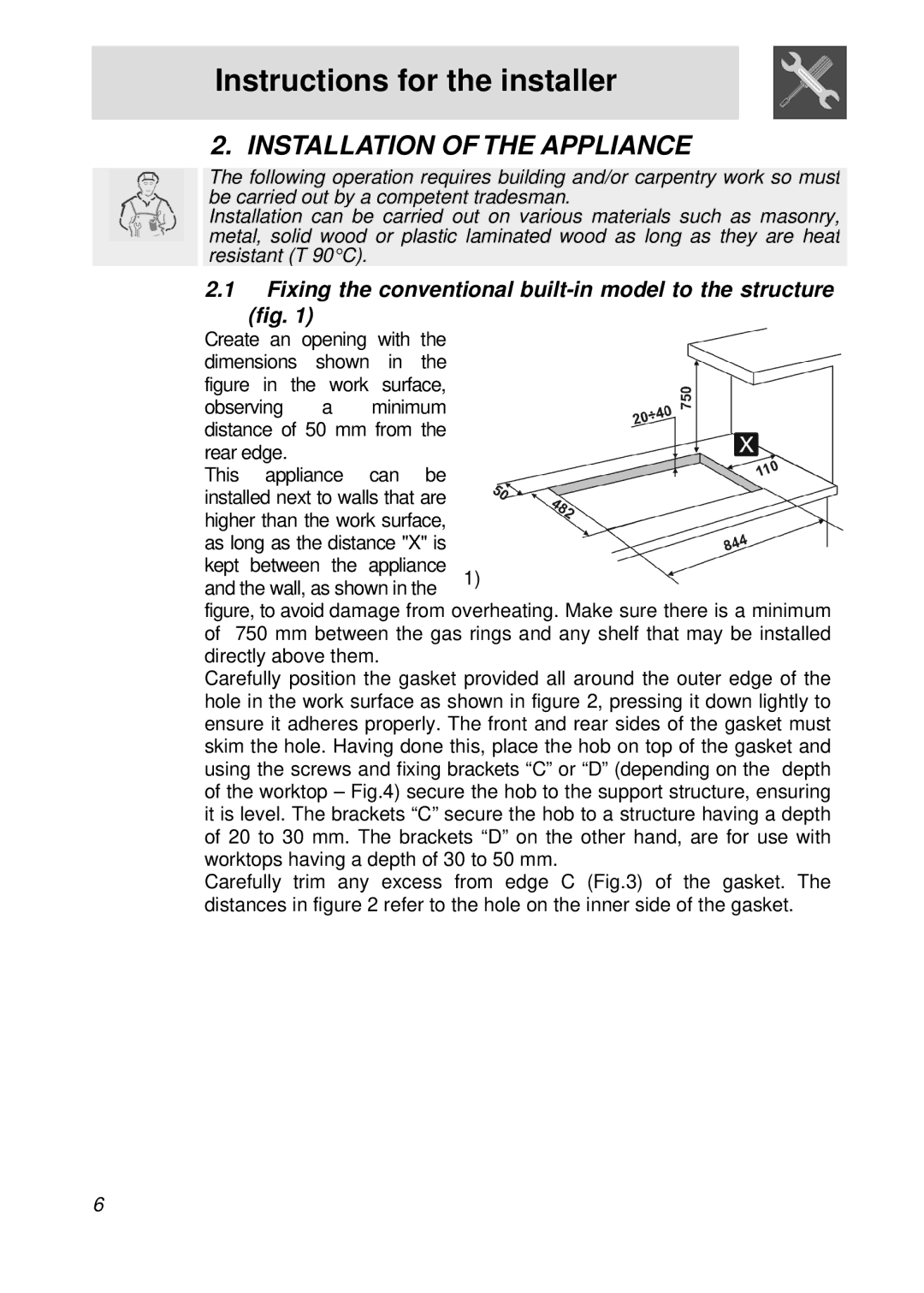 Smeg PGFA95F-1 manual Instructions for the installer, Installation of the Appliance 