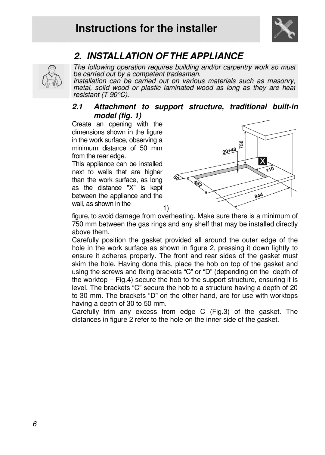 Smeg PGFA95F manual Instructions for the installer, Installation of the Appliance 