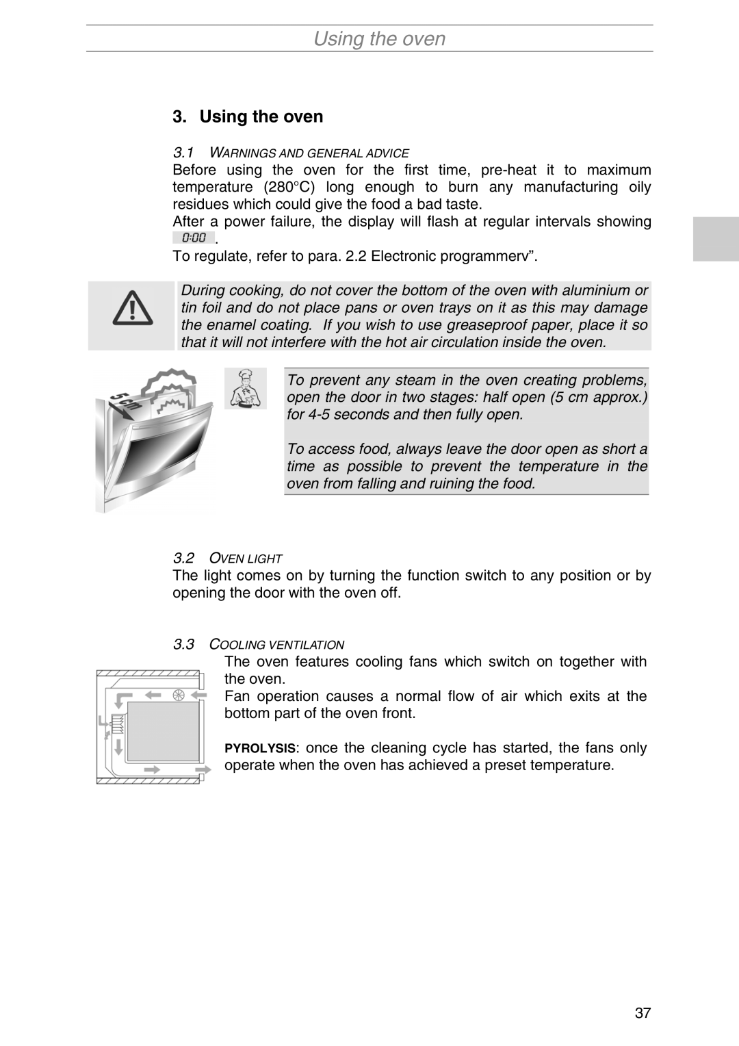 Smeg PIRO10NE manual Using the oven 