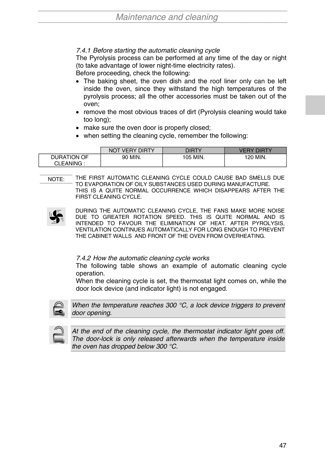 Smeg PIRO10NE manual Before starting the automatic cleaning cycle, How the automatic cleaning cycle works 