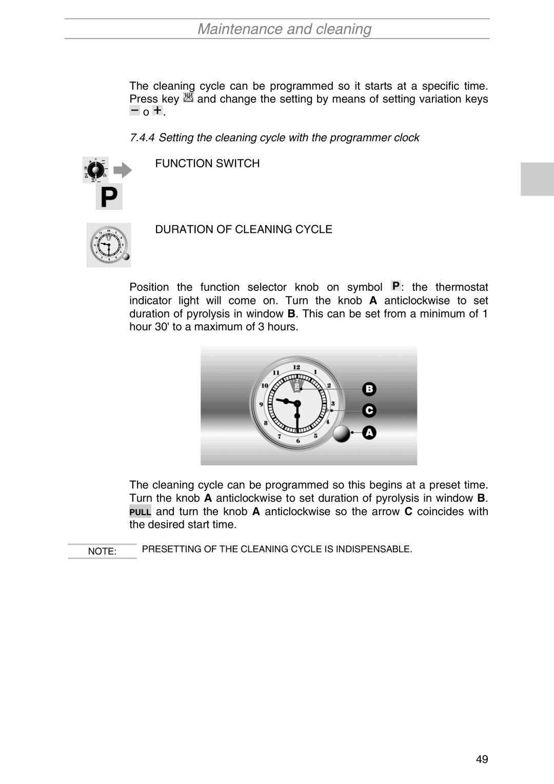 Smeg PIRO10NE manual Setting the cleaning cycle with the programmer clock, Function Switch Duration of Cleaning Cycle 