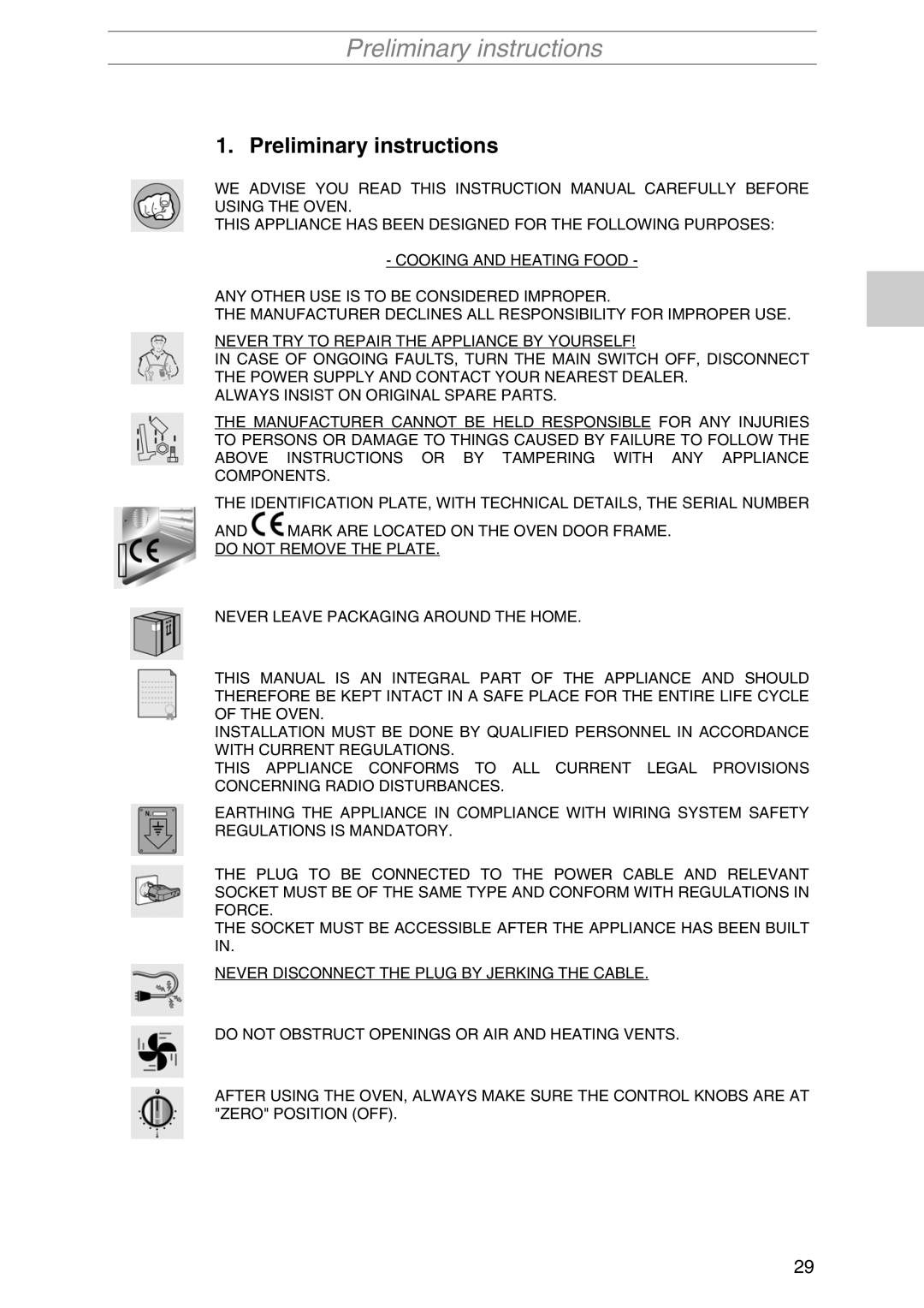 Smeg PIRO10NE manual Preliminary instructions 