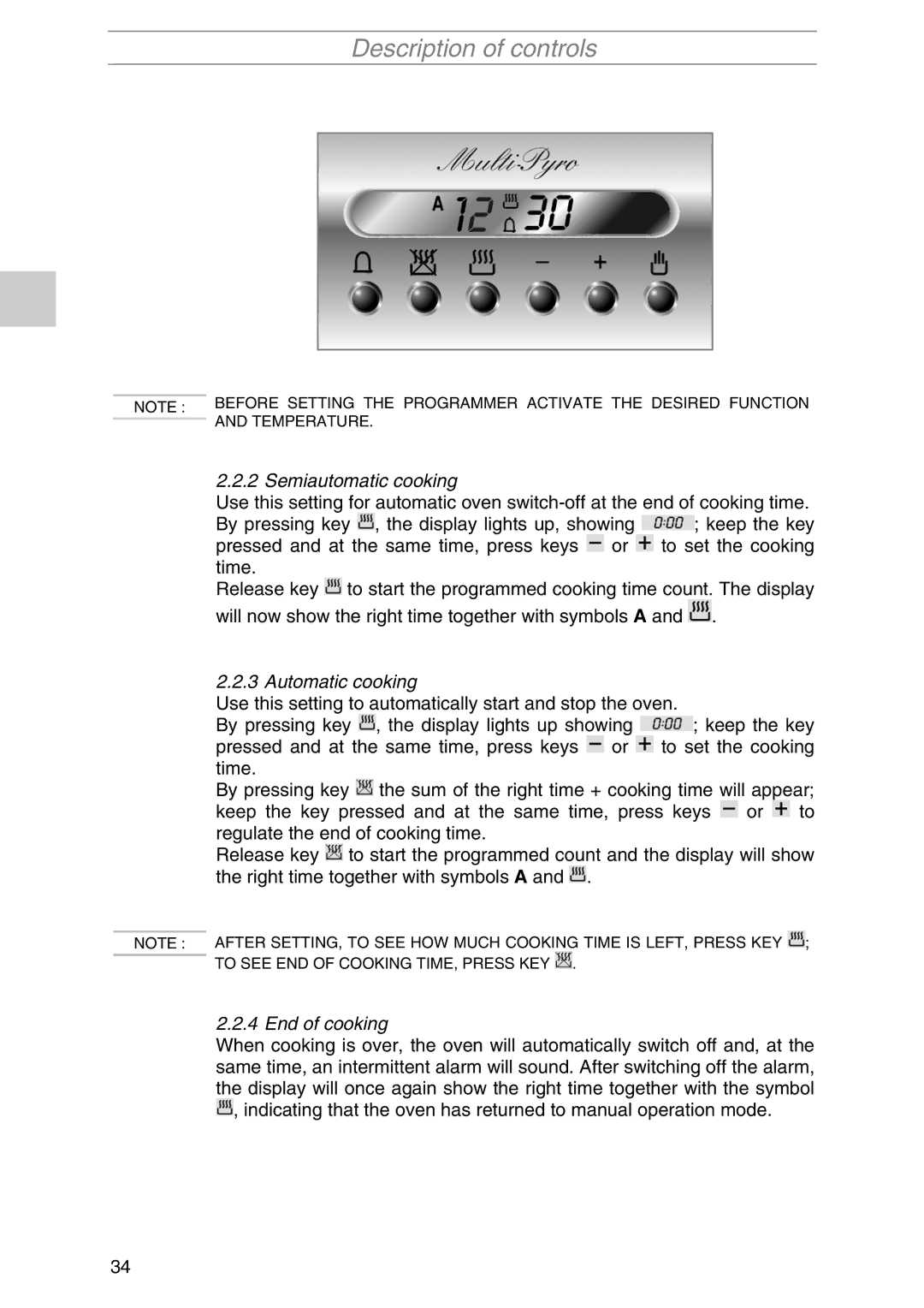 Smeg PIRO10NE manual Semiautomatic cooking, End of cooking 