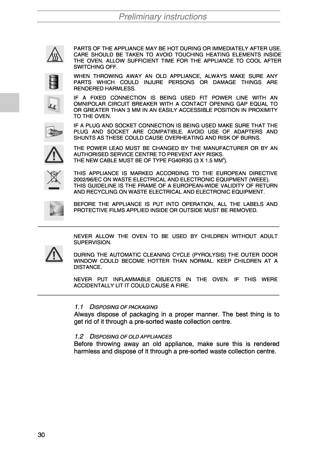 Smeg PIRO10NE manual Preliminary instructions, Disposing Of Packaging, Disposing Of Old Appliances 