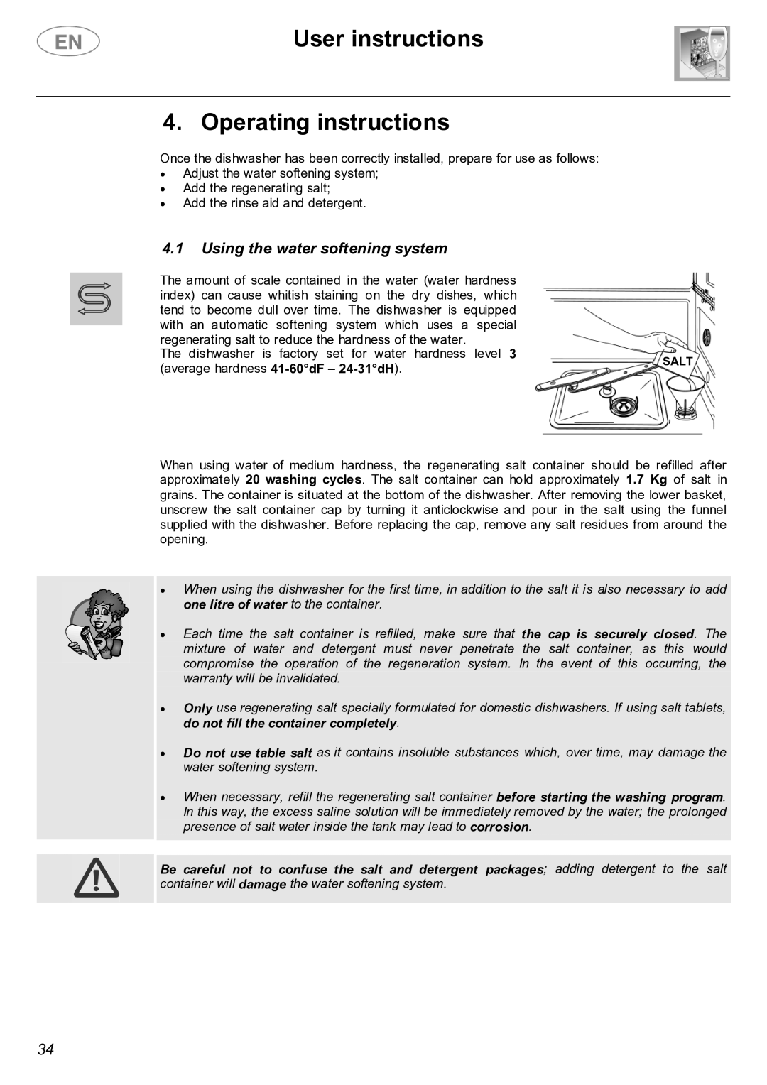 Smeg PL19K instruction manual User instructions Operating instructions, Using the water softening system 