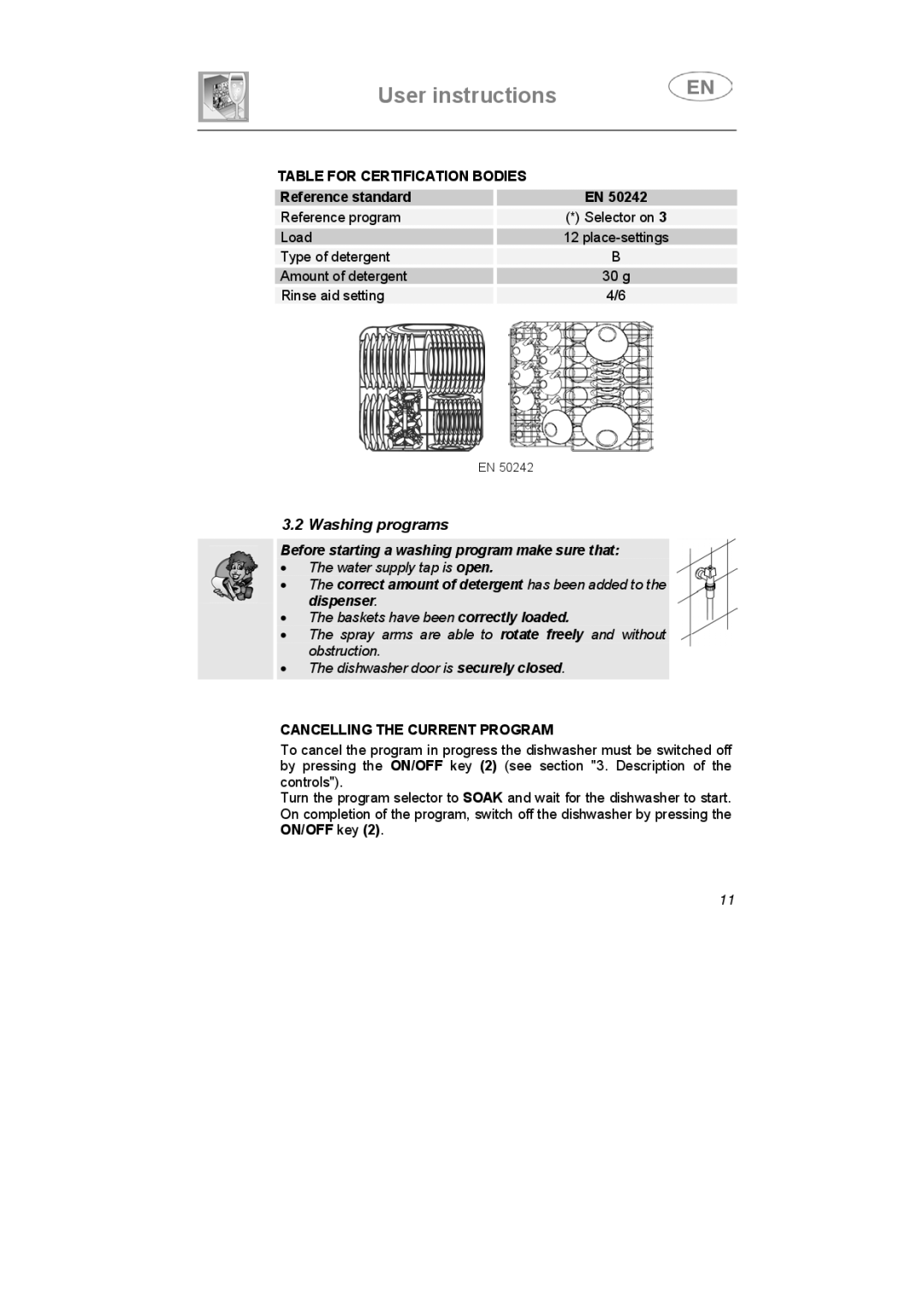 Smeg PL60XME instruction manual Washing programs, Table for Certification Bodies, Cancelling the Current Program 