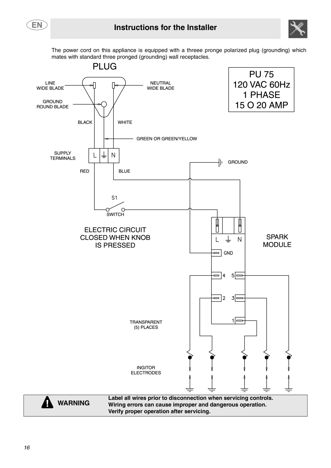 Smeg PU106 Gas, PU75, PU64 Instructions for the Installer, Label all wires prior to disconnection when servicing controls 