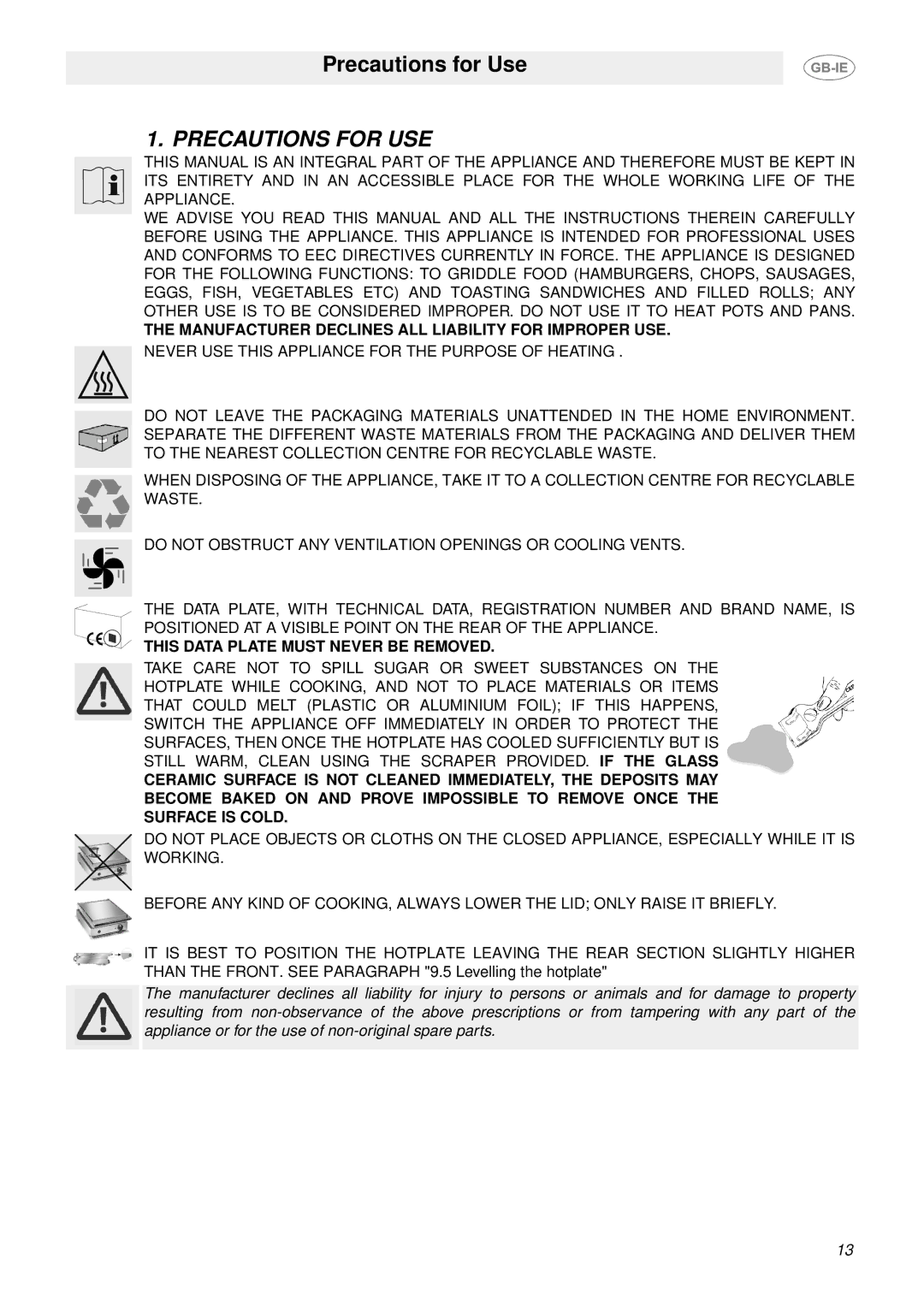 Smeg PV1SL, PV1SM, PV1SR manual Precautions for USE, Manufacturer Declines ALL Liability for Improper USE 