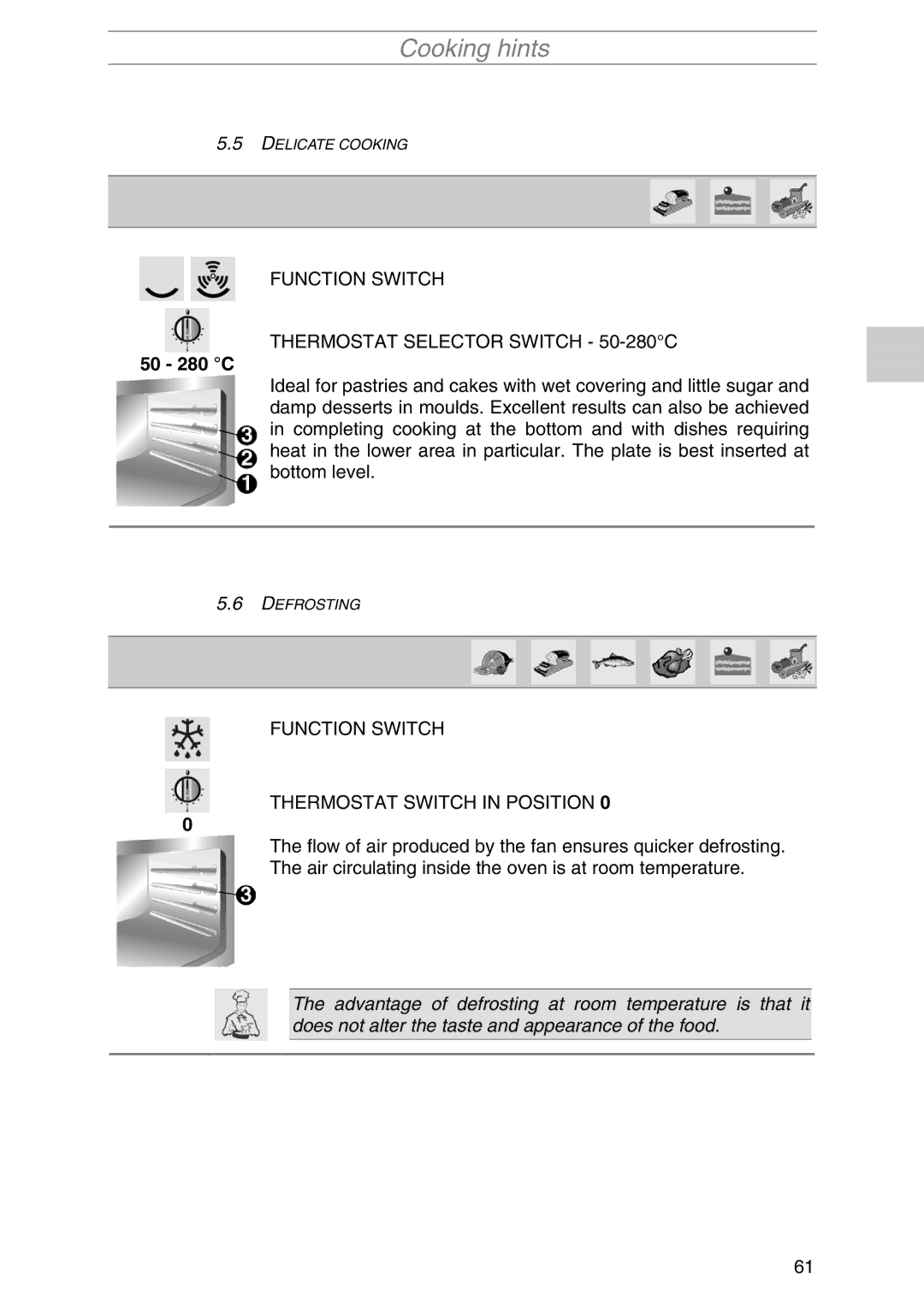 Smeg S1055MFB5, S1055MFX1, S1055MFB1, S1055MF1, S1055MF-5, S1055MFX5 manual Function Switch Thermostat Switch in Position 