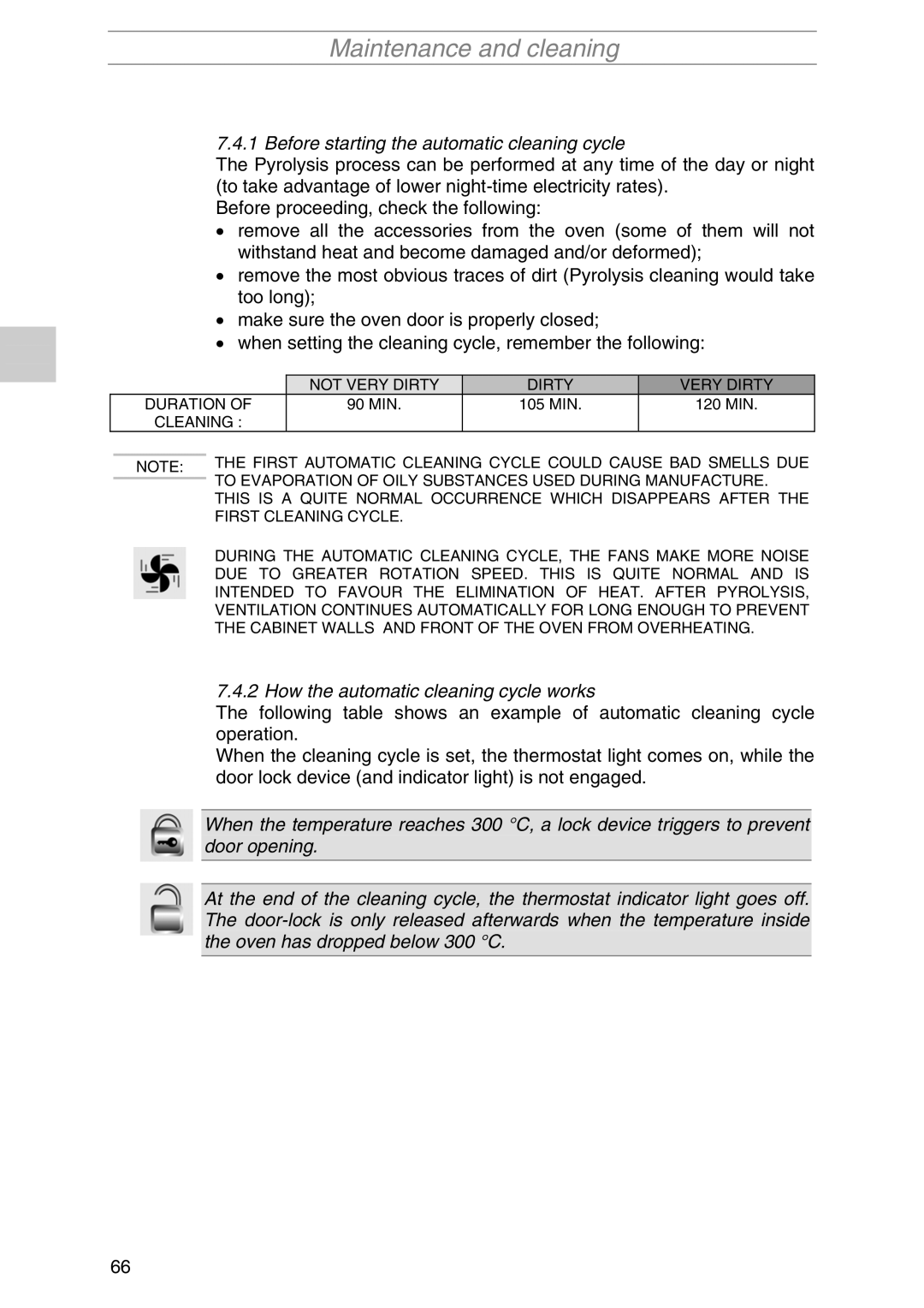 Smeg S1055MF1, S1055MFX1, S1055MFB1 Before starting the automatic cleaning cycle, How the automatic cleaning cycle works 