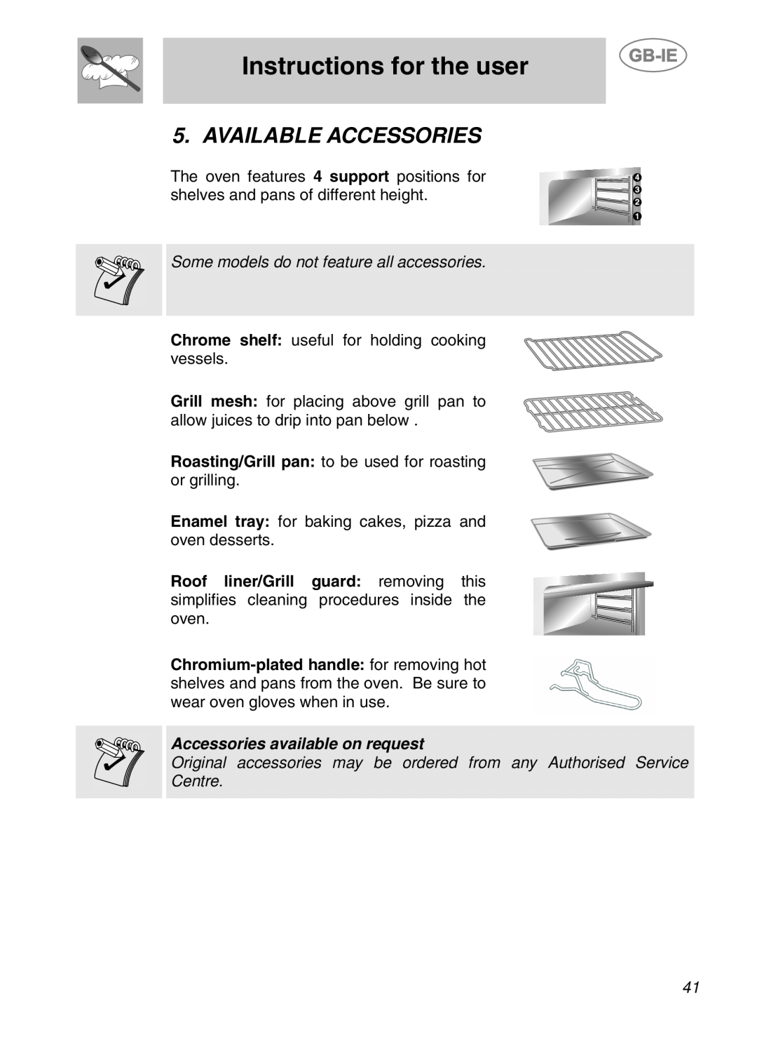 Smeg S108X-5 manual Available Accessories, Some models do not feature all accessories, Accessories available on request 