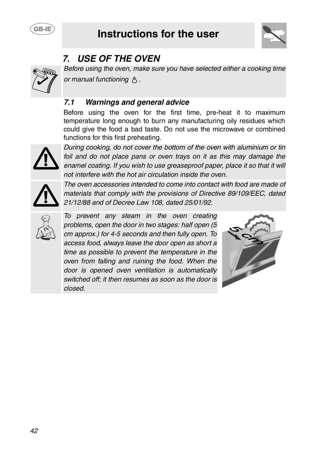 Smeg S200/1, S200EB/1 manual USE of the Oven 