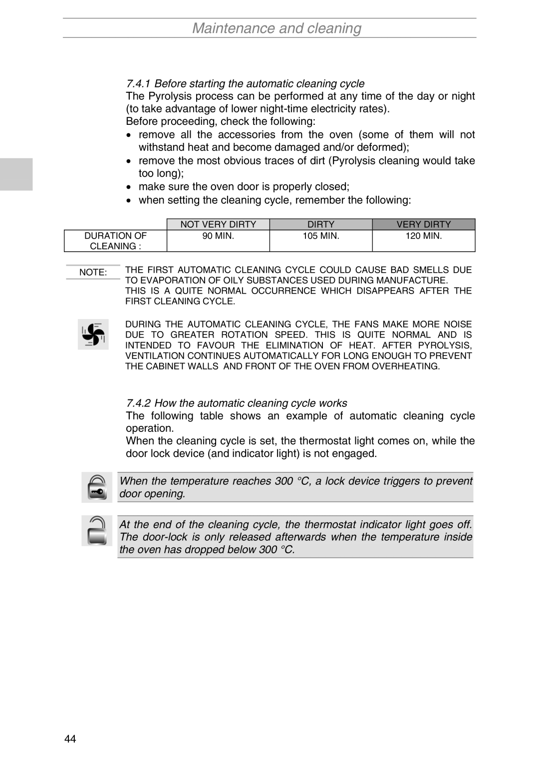 Smeg S2010MAZ1, S2010MF-5, S2010MF1 Before starting the automatic cleaning cycle, How the automatic cleaning cycle works 