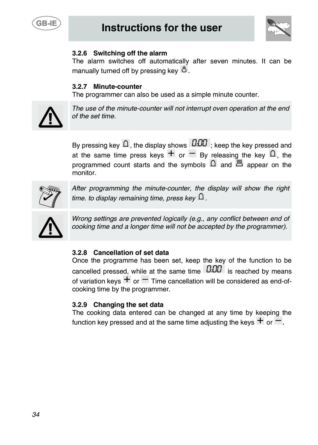 Smeg S20XMF-7, S20XMF.1, S20XMF-5 Switching off the alarm, Minute-counter, Cancellation of set data, Changing the set data 