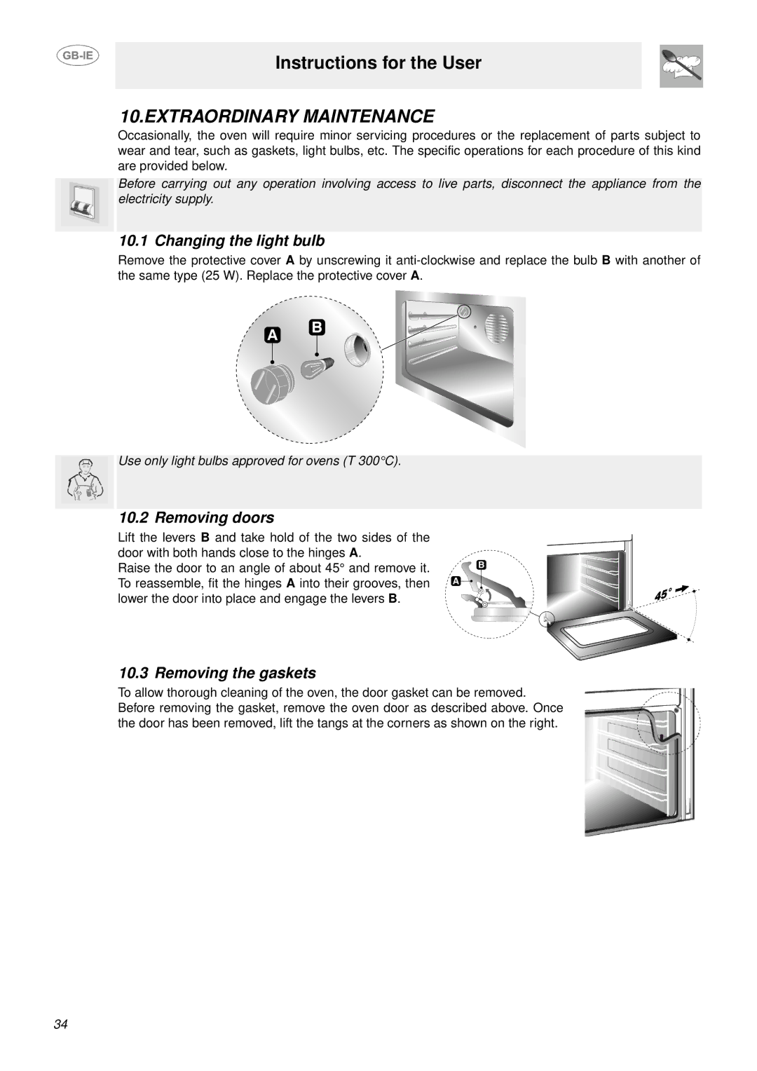 Smeg S302X manual Extraordinary Maintenance, Changing the light bulb, Removing doors, Removing the gaskets 