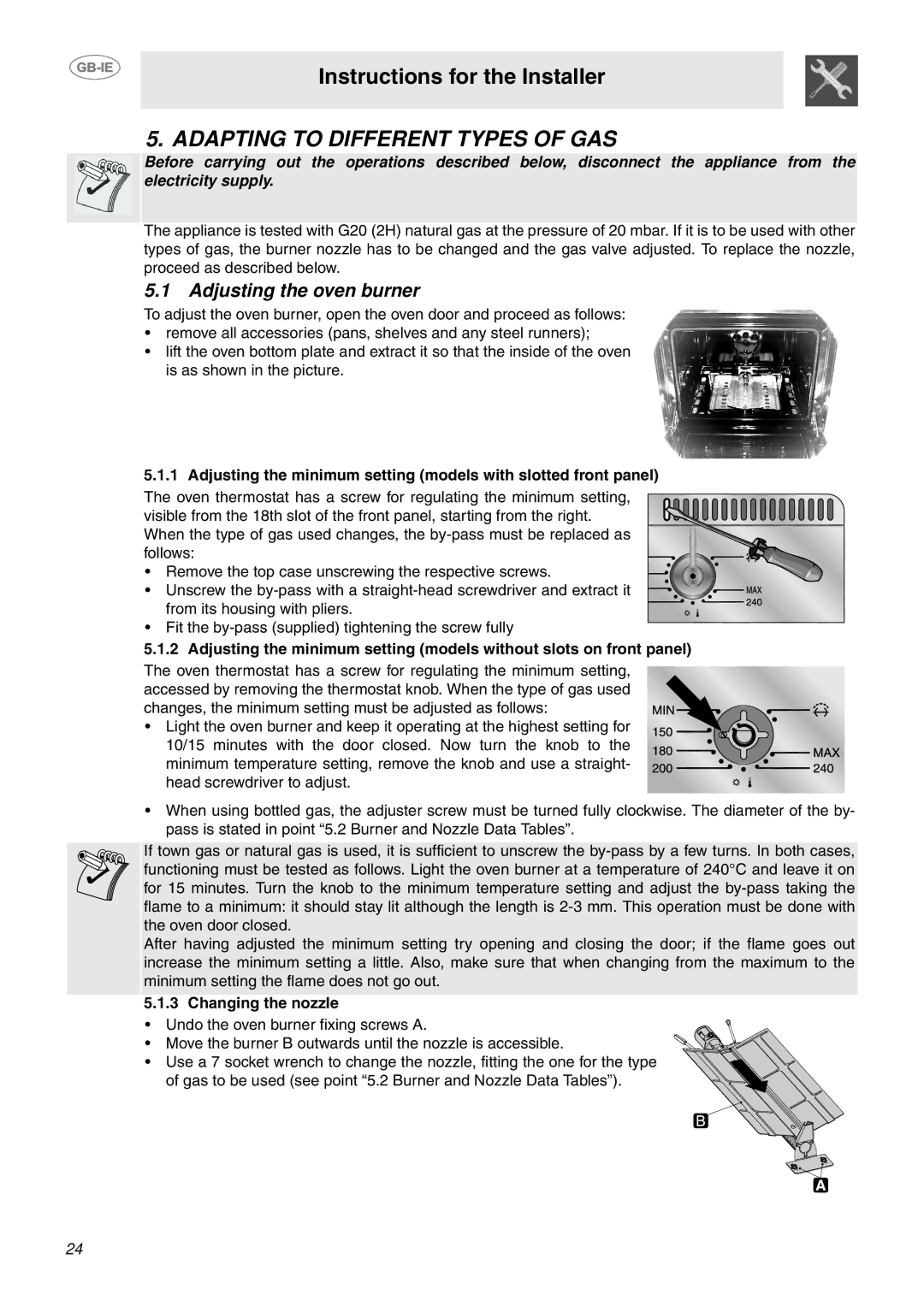 Smeg S340G manual Adapting to Different Types of GAS, Adjusting the oven burner, Changing the nozzle 