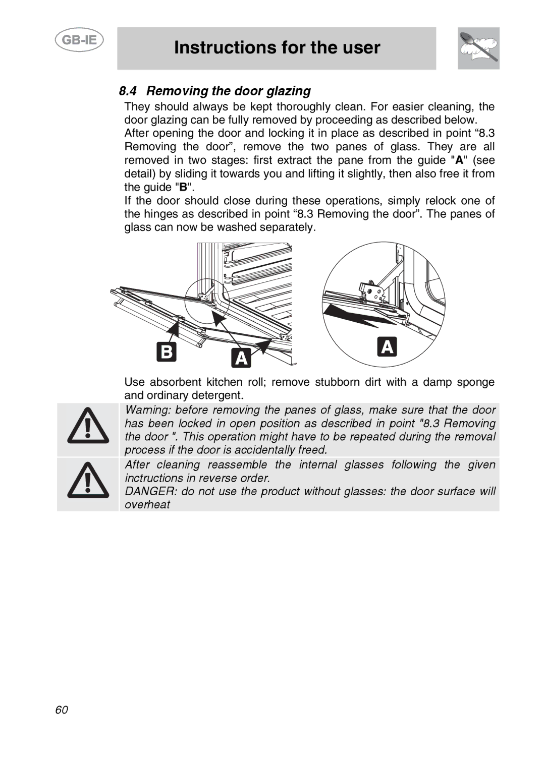 Smeg S399XPZ6 manual Removing the door glazing 