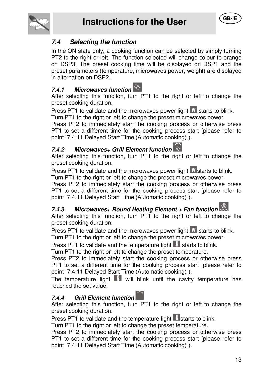 Smeg S45MCX manual Selecting the function, Microwaves function, Microwaves+ Grill Element function 