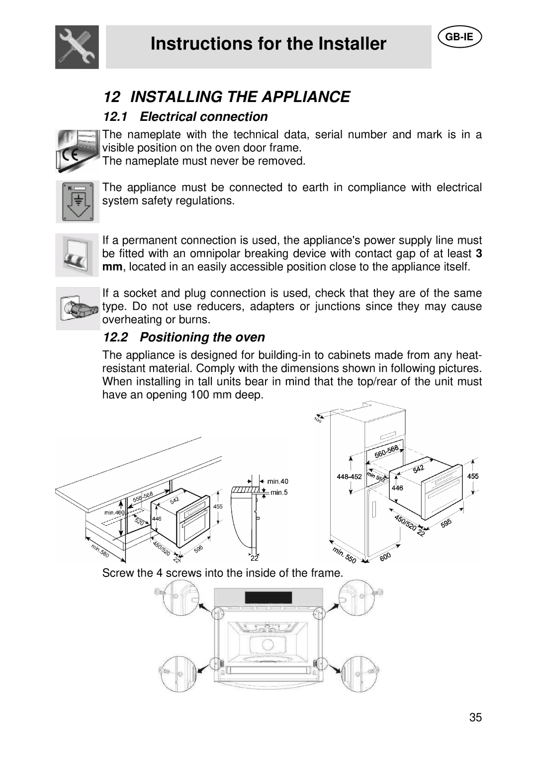 Smeg S45MCX manual Instructions for the Installer, Installing the Appliance, Electrical connection, Positioning the oven 