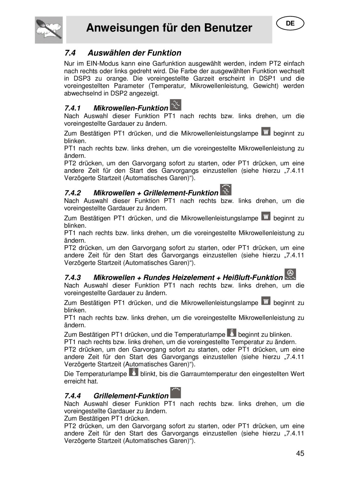 Smeg S45MCX1 manual Auswählen der Funktion, Mikrowellen-Funktion, Mikrowellen + Grillelement-Funktion 