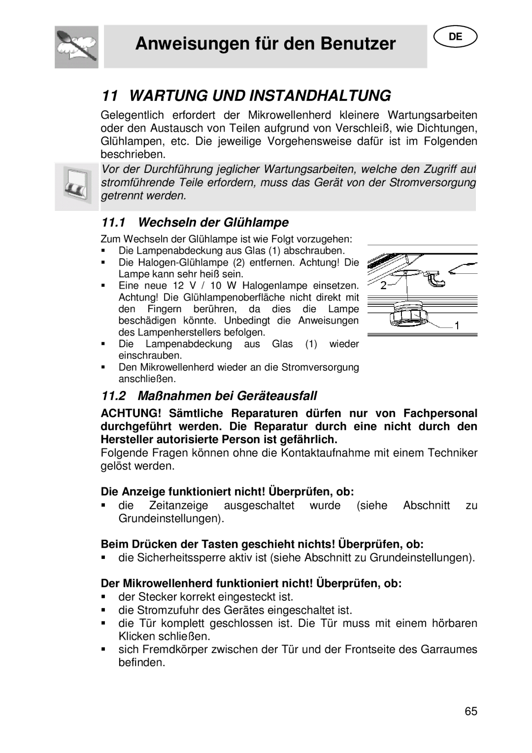 Smeg S45MCX1 manual Wartung UND Instandhaltung, Wechseln der Glühlampe, 11.2 Maßnahmen bei Geräteausfall 