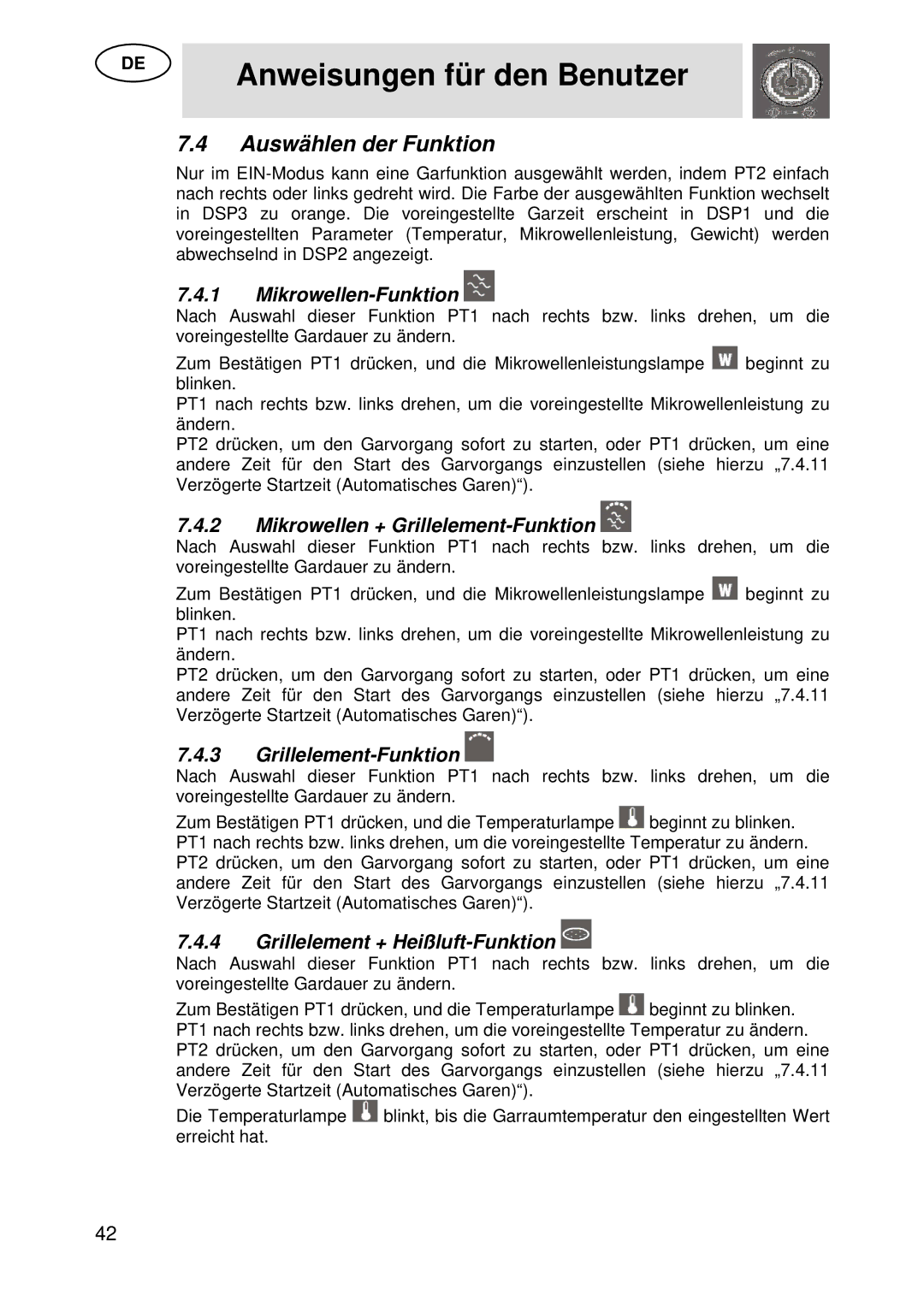 Smeg S45MX manual Auswählen der Funktion, Mikrowellen-Funktion, Mikrowellen + Grillelement-Funktion 