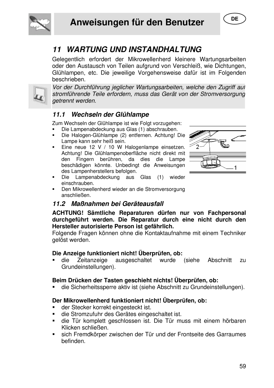 Smeg S45MX manual Wartung UND Instandhaltung, Wechseln der Glühlampe, 11.2 Maßnahmen bei Geräteausfall 