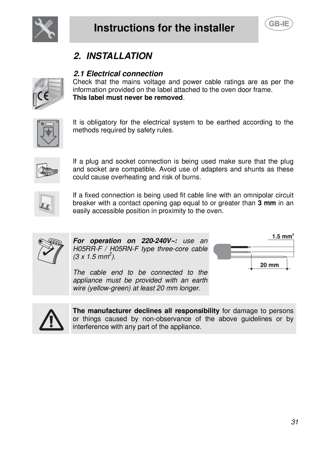 Smeg S709X-7 manual Installation, Electrical connection, This label must never be removed 