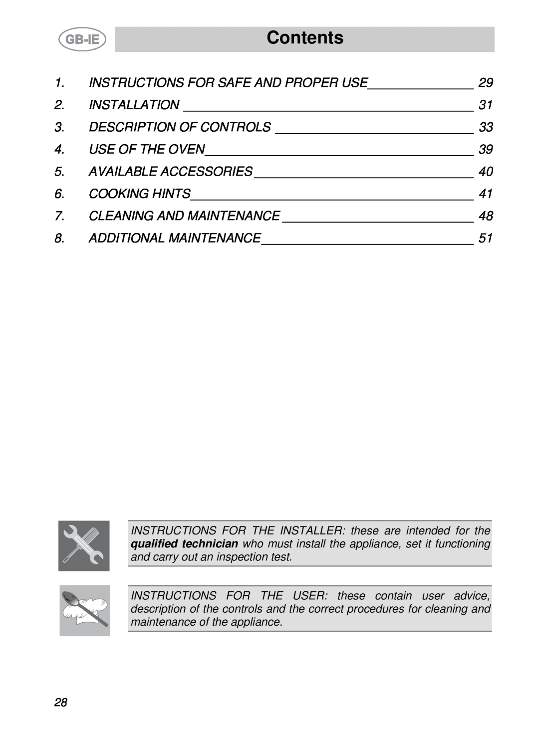Smeg S709X-7 manual Contents, INSTRUCTIONS FOR SAFE AND PROPER USE 2. INSTALLATION, Additional Maintenance 
