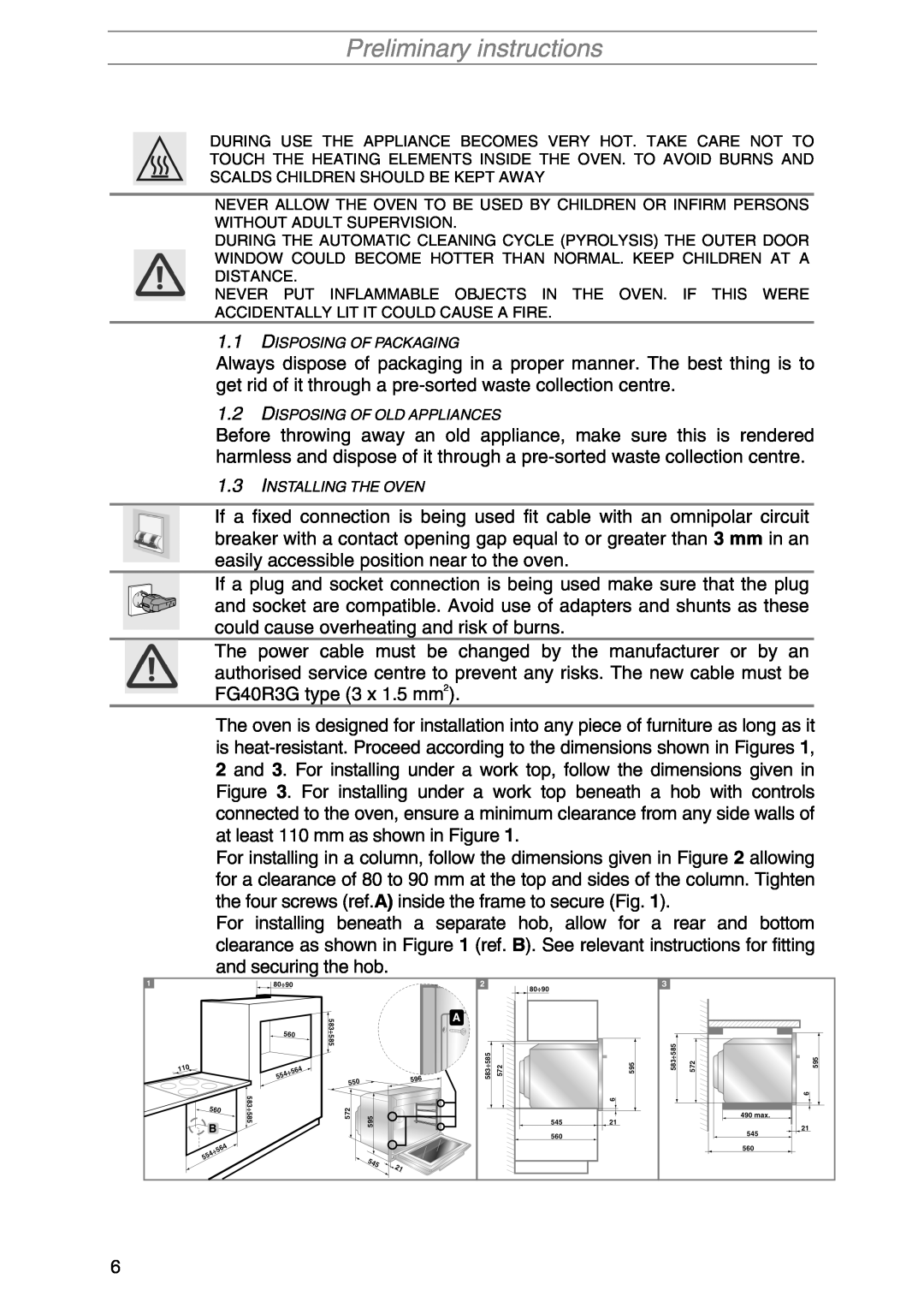 Smeg SA1010X-5 manual Preliminary instructions, Disposing Of Packaging, Disposing Of Old Appliances, Installing The Oven 