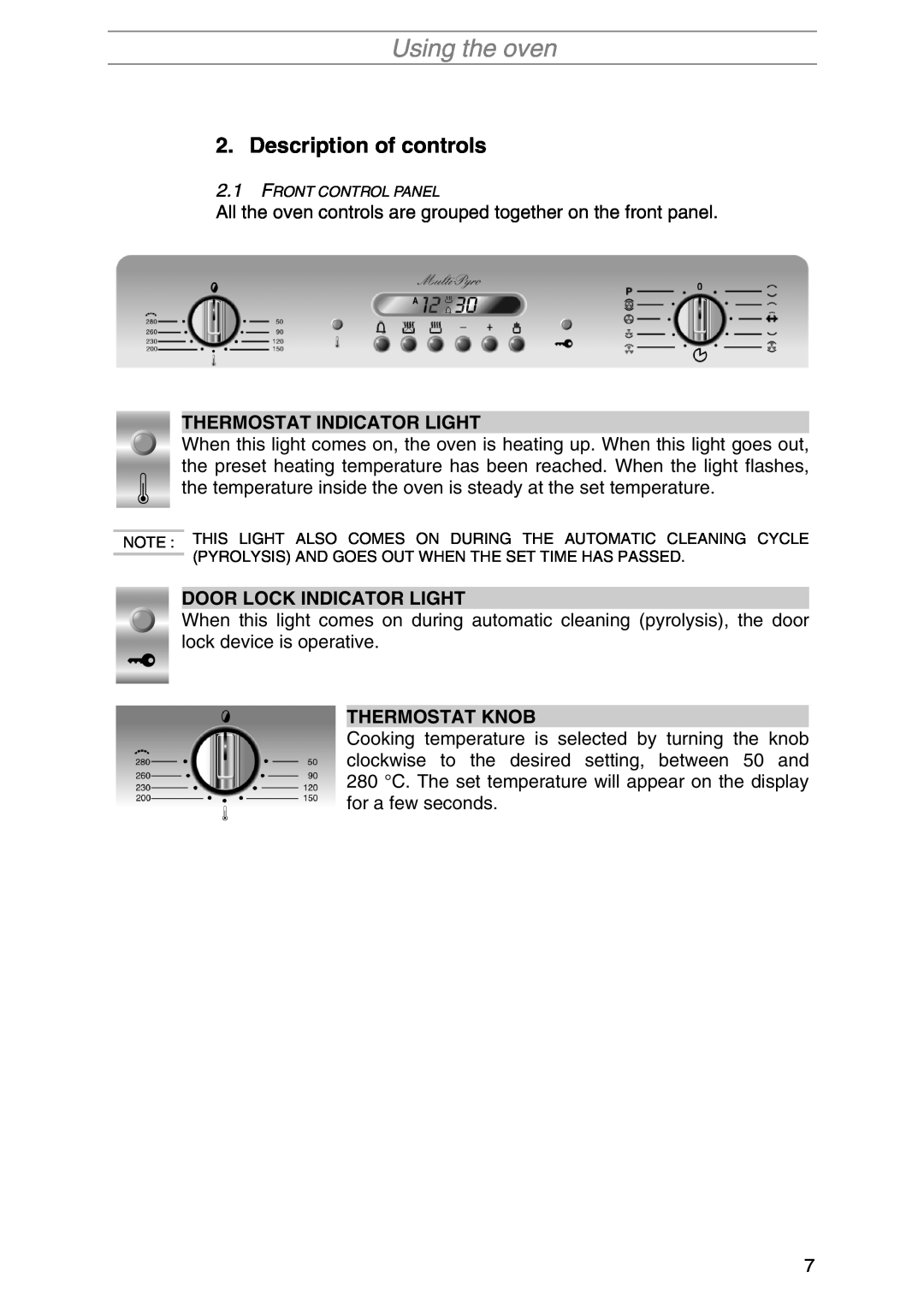 Smeg SA1010X-5 manual Using the oven, Description of controls, Thermostat Indicator Light, Door Lock Indicator Light 