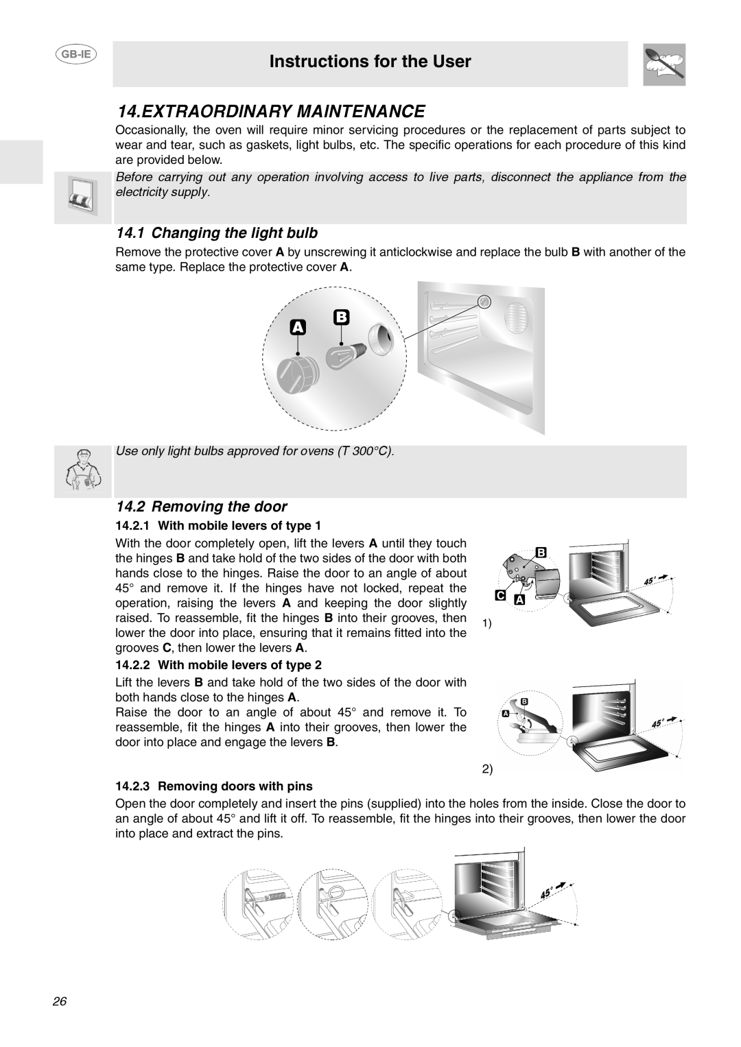 Smeg SA130P manual Extraordinary Maintenance, Changing the light bulb, Removing the door, With mobile levers of type 