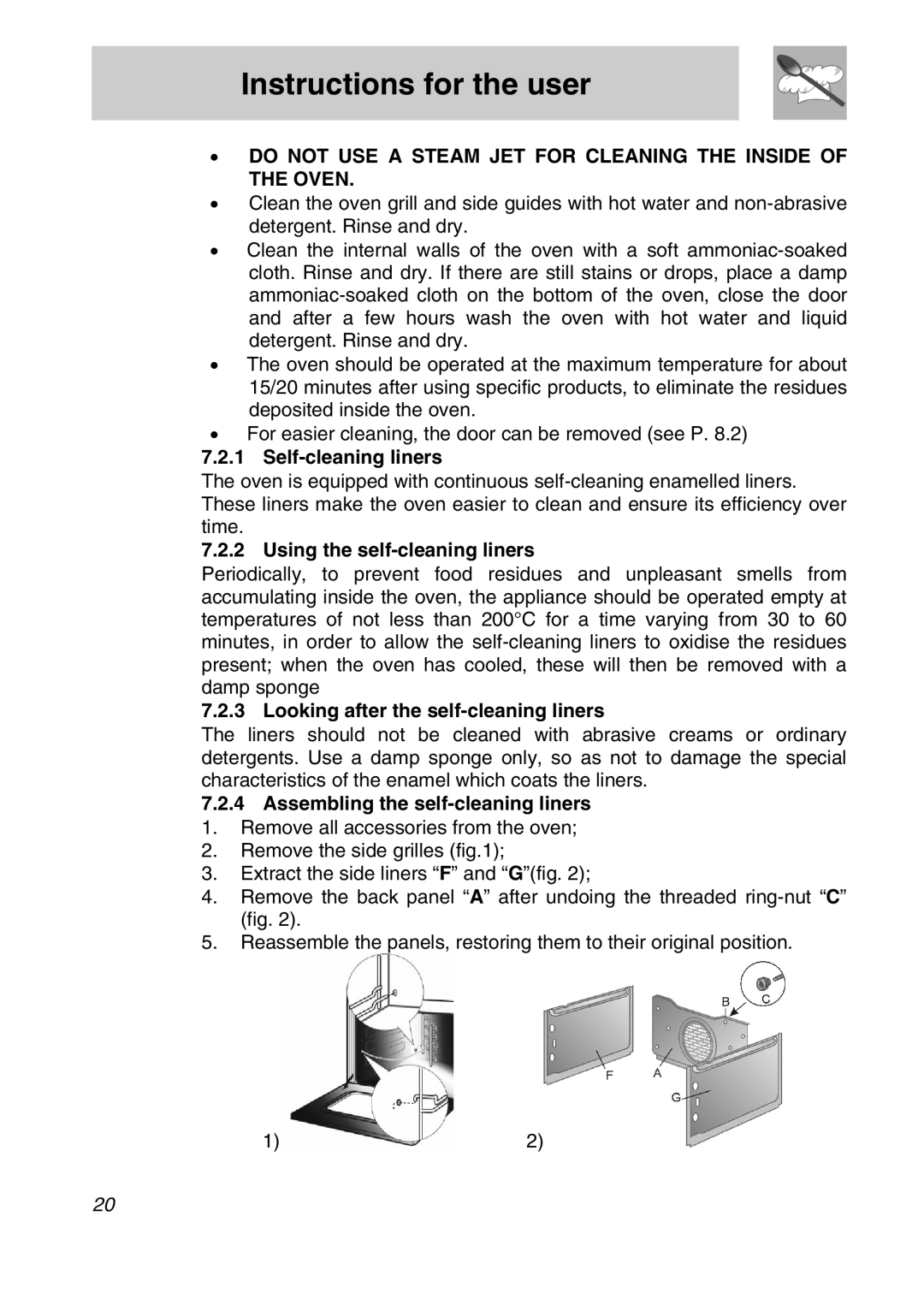 Smeg SA301X manual Do not USE a Steam JET for Cleaning the Inside of the Oven, Self-cleaning liners 