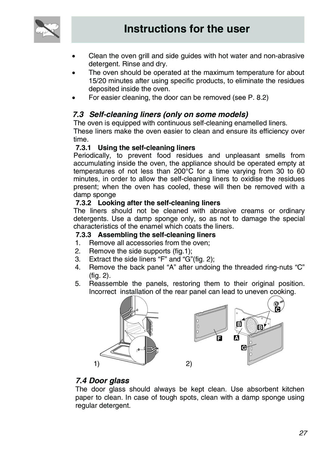 Smeg SA705X-7, SA707X-7 manual Self-cleaning liners only on some models, Door glass, Using the self-cleaning liners 