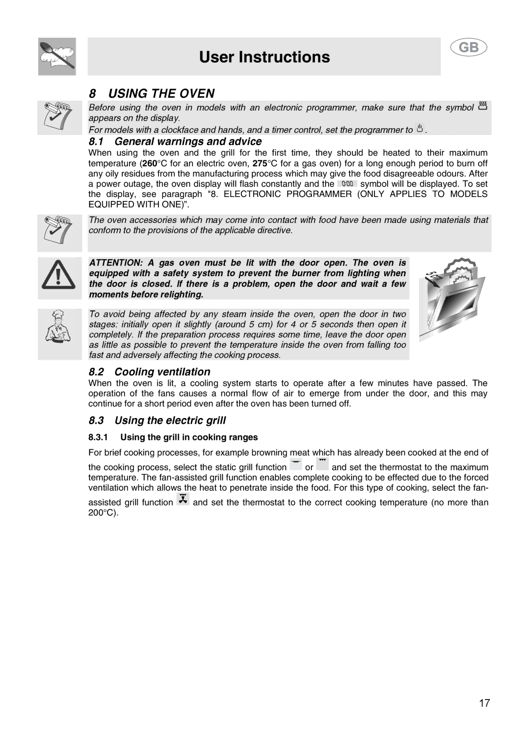 Smeg SA9058X manual Using the Oven, General warnings and advice, Cooling ventilation, Using the electric grill 