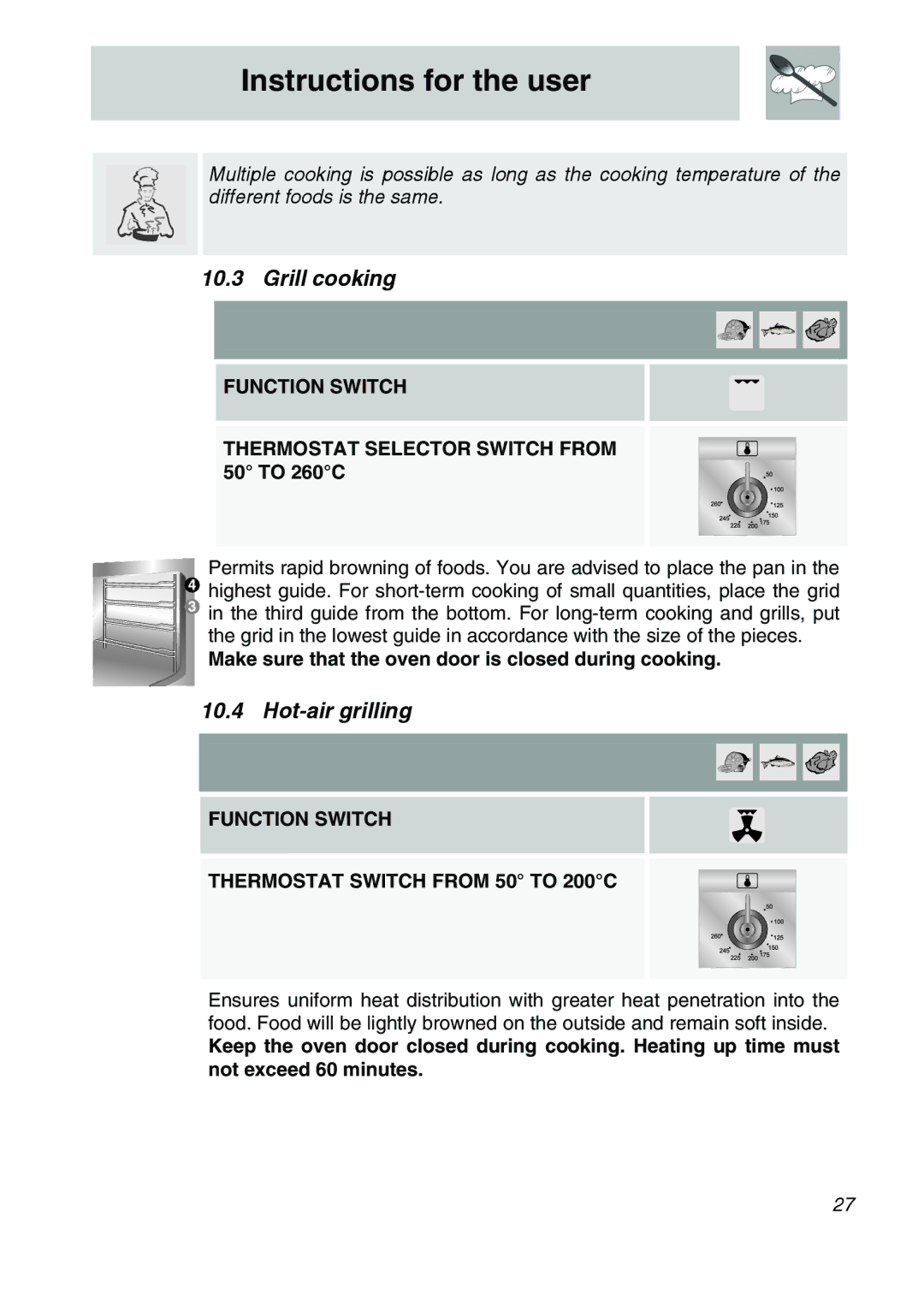 Smeg SA9066, SA9065LPG, SA9065XNG Grill cooking, Hot-air grilling, Make sure that the oven door is closed during cooking 