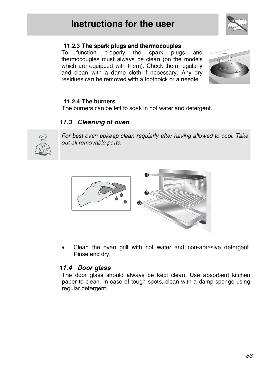 Smeg SA9065LPG, SA9065XNG, SA9065XS, SA9066AS manual Cleaning of oven, Door glass, Spark plugs and thermocouples 