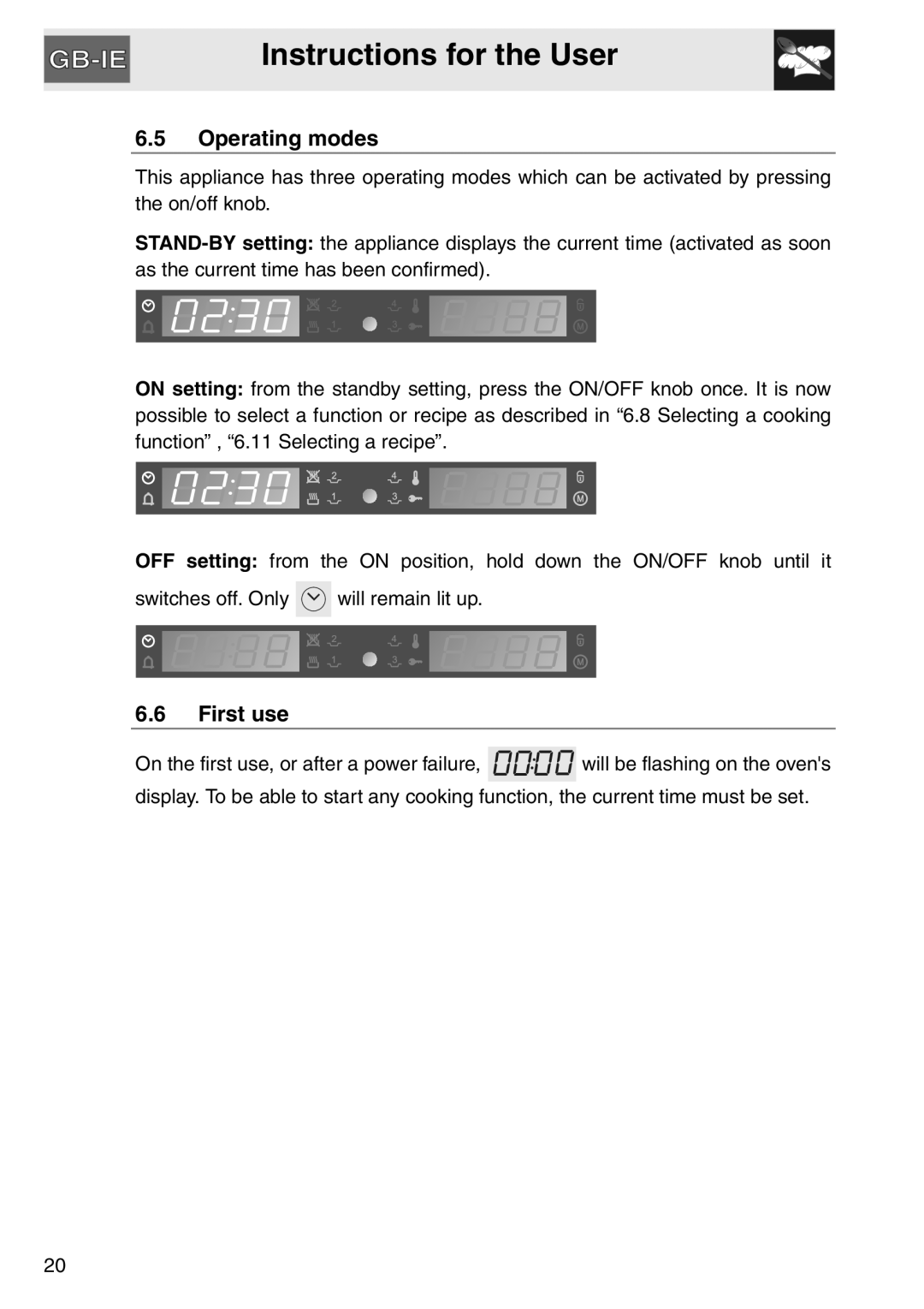Smeg SAP112-8 manual Instructions for the User, 6.5Operating modes, 6.6First use 