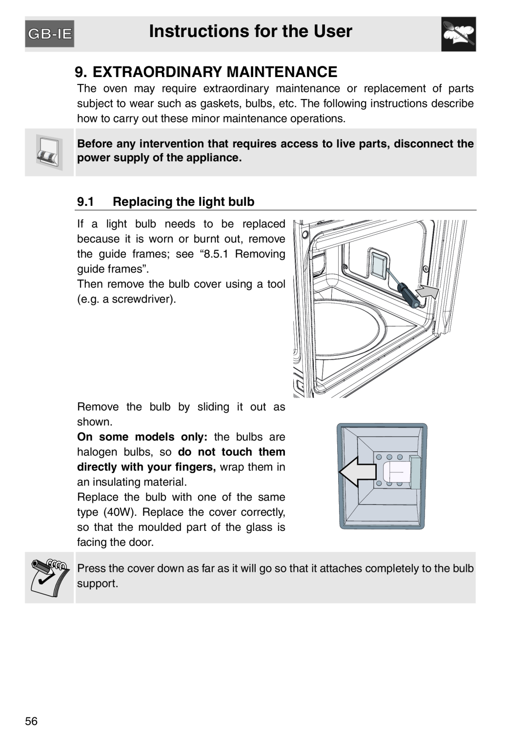 Smeg SAP112-8 manual Extraordinary Maintenance, Instructions for the User, Replacing the light bulb 