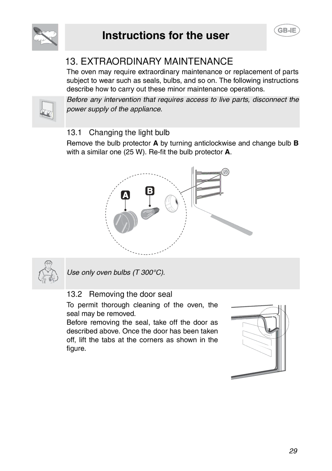 Smeg SC081MFX, SC041MFX, SC061MFX manual Extraordinary Maintenance, Changing the light bulb, Removing the door seal 